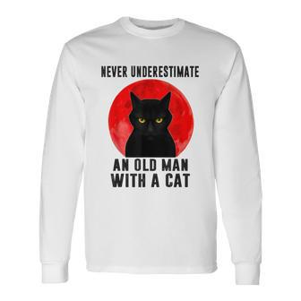 Never Underestimate An Old Man Wth A Black Cat Old Man Long Sleeve T-Shirt T-Shirt | Mazezy