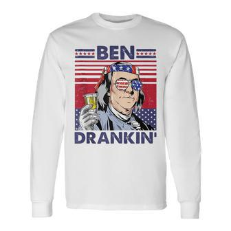 Vintage Ben Drankin 4Th Of July Drinking Presidents Drinking Long Sleeve T-Shirt | Mazezy