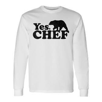 Vintage Yes Chef Kitchen The Bear Long Sleeve T-Shirt - Monsterry UK