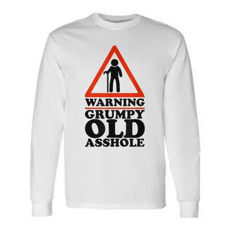 Warning Grumpy Old Asshole Gen X And Baby Boomers Long Sleeve T-Shirt T-Shirt | Mazezy