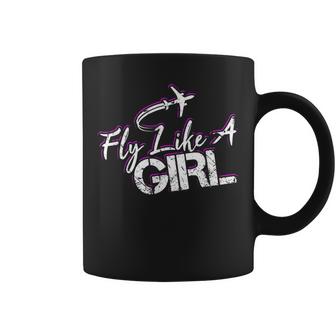 Fly Like A Girl Female Pilot Women Flying Girl  Coffee Mug