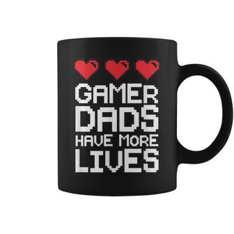 Funny Gamer Dads Have More Lives T  Men Women Gift Coffee Mug