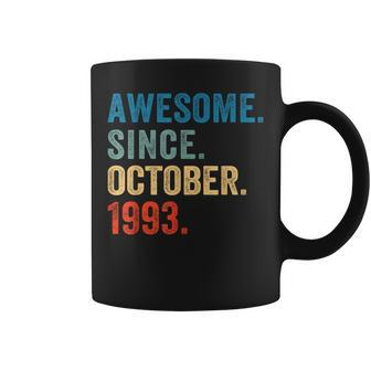 30 Years Old Awesome Since October 1993 30Th Birthday Coffee Mug - Seseable