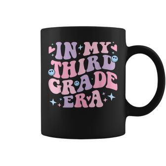 In My 3Rd Grade Era Back To School In My Third Grade Era Coffee Mug - Thegiftio UK