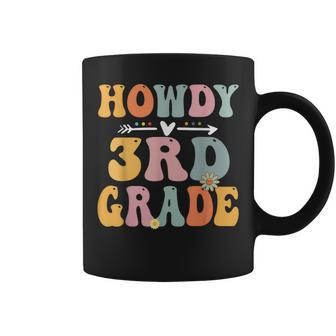 3Rd Grade Howdy Retro Groovy Vintage First Day Of School Coffee Mug | Mazezy