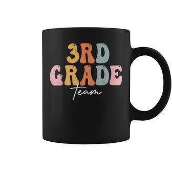 3Rd Grade Team Teacher Third Grade Retro First Day Of School Gifts For Teacher Funny Gifts Coffee Mug | Mazezy