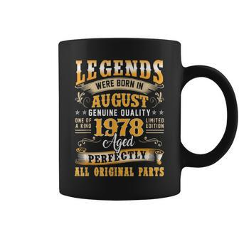 45Th Birthday 45 Years Old Legends Born August 1978 Coffee Mug - Monsterry