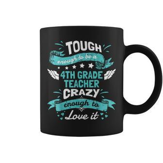 4Th Grade Teacher Quotes 4Th Grade Teacher Coffee Mug | Mazezy