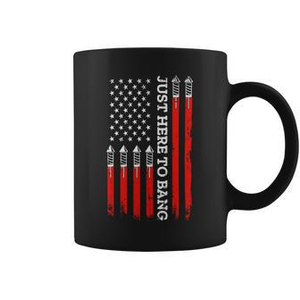 4Th Of July Fireworks With Usa Flag And Just Here To Bang Coffee Mug - Monsterry CA