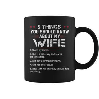 5 Things You Should Know About My Wife Funny Husband Funny Gifts For Husband Coffee Mug | Mazezy
