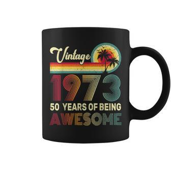 50 Years Old 1973 Vintage 50Th Birthday Men Women Coffee Mug - Seseable