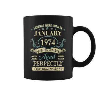 50 Yrs Old 50Th Birthday Legends Born In January 1974 Coffee Mug | Mazezy