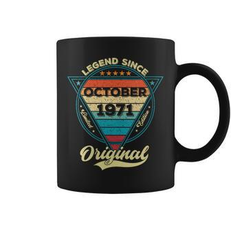 52Th Birthday Legend Since October 1971 52 Years Old Coffee Mug | Mazezy