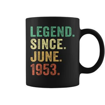 70 Years Old Gifts 70Th Birthday Men Legend Since June 1953 Coffee Mug | Mazezy