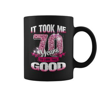 70Th Birthday It Took Me 70 Yrs To Look This Good 1950 Coffee Mug | Mazezy