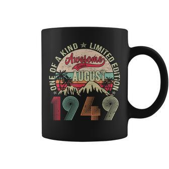 74 Years Old Gifts Vintage August 1949 Gifts 74Th Birthday Coffee Mug - Seseable