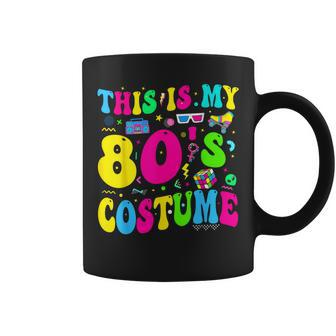 This Is My 80'S Costume 80S Theme Outfit Eighties 1980S Coffee Mug | Mazezy