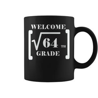 8Th Grade Square Root 64 Math Teacher Back To School Math Funny Gifts Coffee Mug | Mazezy