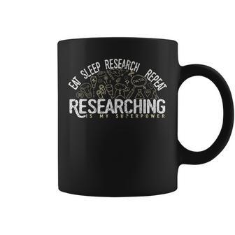 Academics Researcher Eat Sleep Research Repeat Coffee Mug | Mazezy CA