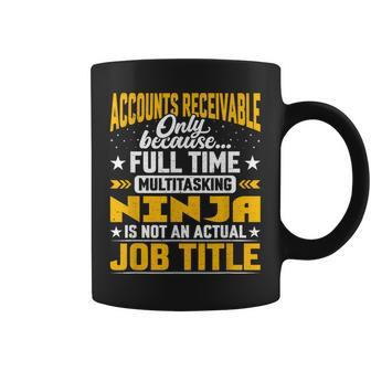 Accounts Receivable Job Title Accounts Receivable Assistant Coffee Mug | Mazezy AU