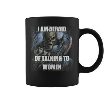 I Am Afraid Of Talking To Hard Skeleton Meme Coffee Mug - Seseable