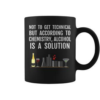 Alcohol Solution Science Chemistry Joke Themed Related Gift Coffee Mug | Mazezy