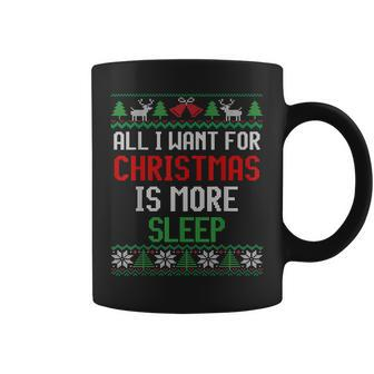 All I Want Is More Sleep New Twin Mom & Dad Ugly Christmas Coffee Mug - Thegiftio UK