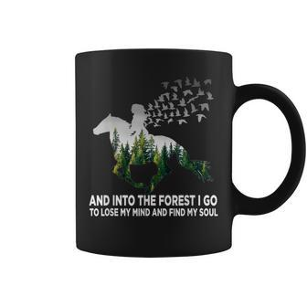 And Into The Forest I Go To Lose My Mind And Find My Soul Coffee Mug | Mazezy UK