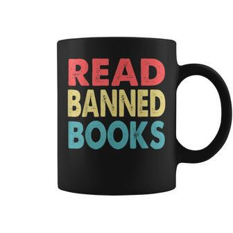 Anti Censorship Reading Quote Retro I Read Banned Books Coffee Mug | Mazezy
