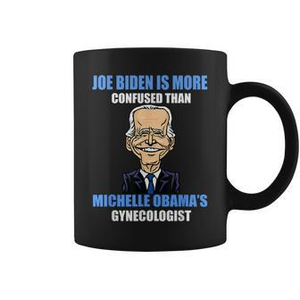 Anti Joe Biden Is More Confused Than Obama's Gynecologist Coffee Mug | Mazezy DE