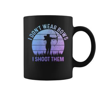 Archery Girl I Don't Wear Bows I Shoot Them Archer Coffee Mug | Mazezy UK