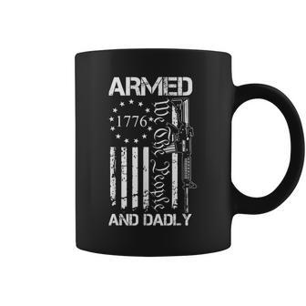 Armed And Dadly Funny Deadly Father For Fathers Day Usa Coffee Mug | Mazezy DE