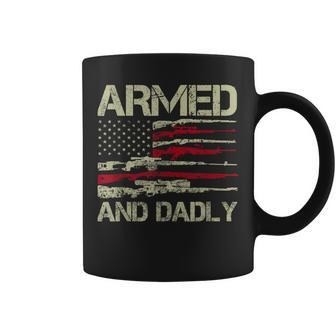 Armed And Dadly Funny Deadly Father For Fathers Day Usa Flag Coffee Mug | Mazezy DE