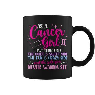 As A Cancer Girl I Have Three Sides - Astrology Zodiac Sign Coffee Mug - Seseable