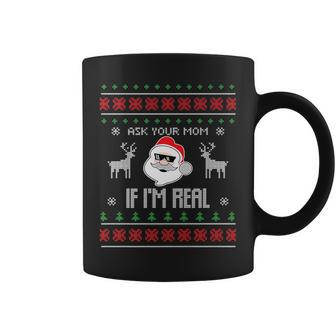 Ask Your Mom If I'm Real Santa Ugly Christmas Sweater Coffee Mug | Mazezy UK