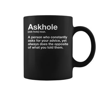 Askhole Definition Hilarious Gag Dictionary Adult Coffee Mug | Mazezy