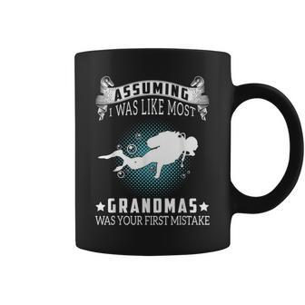 Assuming I Like Most Grandmas Is Mistake- Scuba Diving Coffee Mug | Mazezy