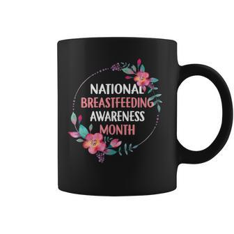August Floral Mother National Breastfeeding Awareness Month Coffee Mug - Monsterry CA