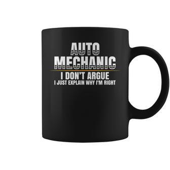 Auto Mechanic I Just Explain Why Im Right Car Mechanic Mechanic Funny Gifts Funny Gifts Coffee Mug | Mazezy