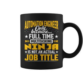 Automation Engineer Job Title Automation Technologist Coffee Mug | Mazezy UK