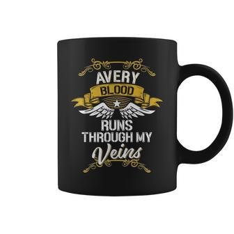 Avery Blood Runs Through My Veins Coffee Mug - Seseable