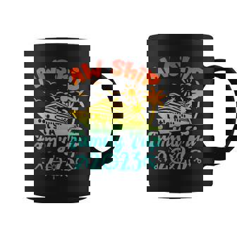 Aw Ship It's A Family Cruise 2023 Trip Vacation Matching Coffee Mug - Thegiftio UK