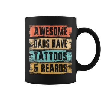 Awesome Dads Have Tattoos And Beards Vintage Fathers Day Men Coffee Mug | Mazezy