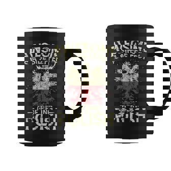 Awesome Is A Side Effect Of Being Polish Coffee Mug | Mazezy