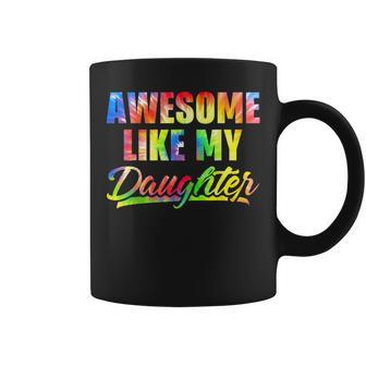 Awesome Like My Daughter Tie Dye Vintage Fathers Day Coffee Mug | Mazezy UK