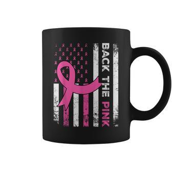 Back The Pink Ribbon American Flag Breast Cancer Awareness Coffee Mug - Seseable