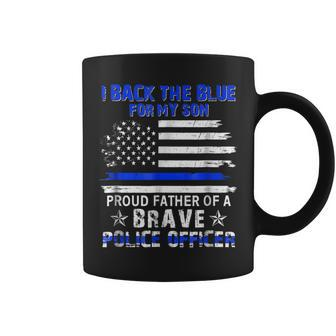 Back The Blue Son Proud Father Police Officer Gift For Mens Coffee Mug | Mazezy