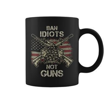 Ban Idiots Not Guns American Flag Gun Quote Idea Coffee Mug | Mazezy