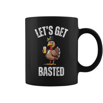 Lets Get Basted Thanksgiving Drinking Turkey Day Coffee Mug - Seseable