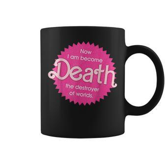 Now I Am Become Death The Destroyer Of Worlds - Pinkheimer I Am Gifts Coffee Mug | Mazezy